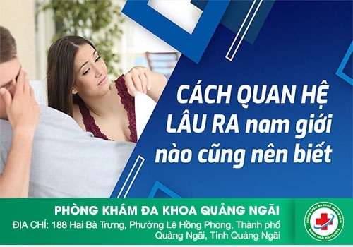 Cách quan hệ lâu ra cho nam giới